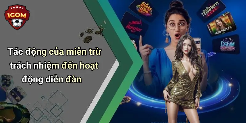 Tác động của miễn trừ trách nhiệm đến hoạt động diễn đàn