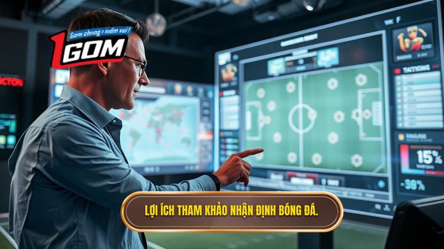 Tại sao cần tham khảo nhận định bóng đá từ chuyên gia?