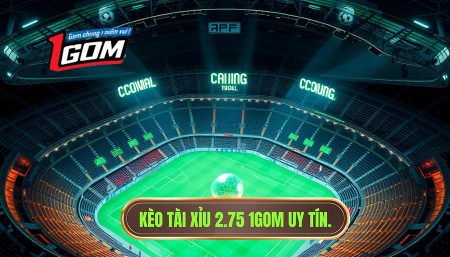 Kèo tài xỉu 2.75 hiệp 1